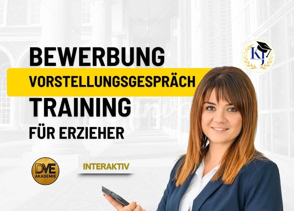 Bewerbung Training für Erzieher